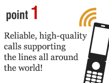 Reliable, high-quality calls supporting the lines all around the world!